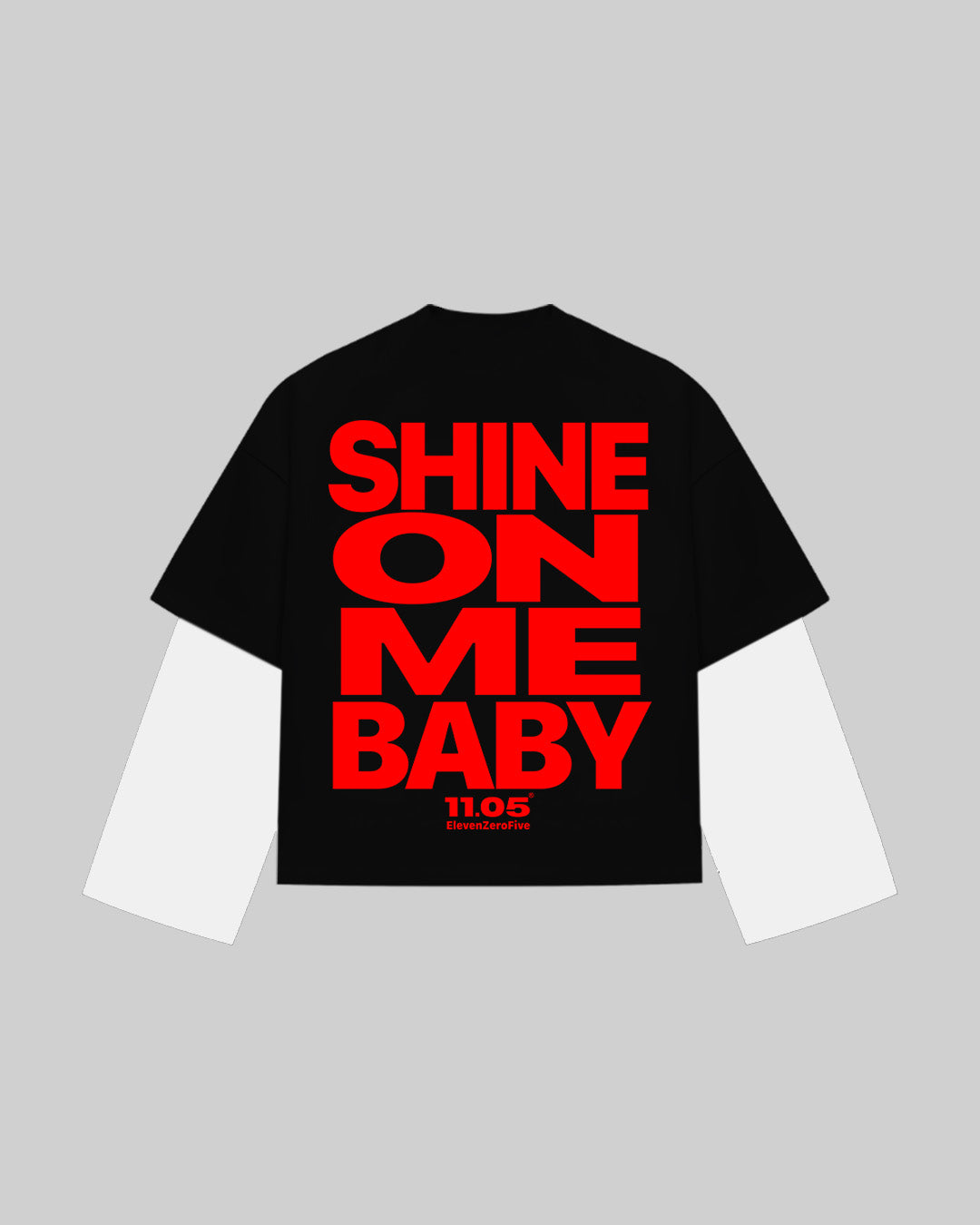 "SHINE ON ME BABY" Double Longsleeve | Red Edition