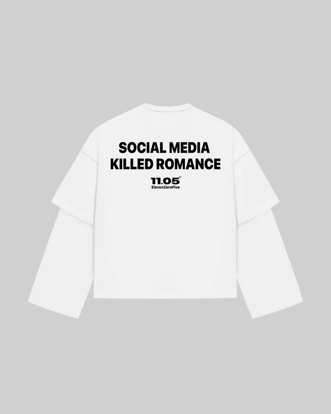 "SOCIAL MEDIA KILLED ROMANCE" Double Longsleeve