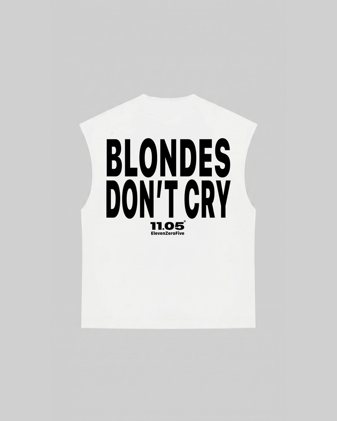 "BLONDES DON'T CRY" Tank Top