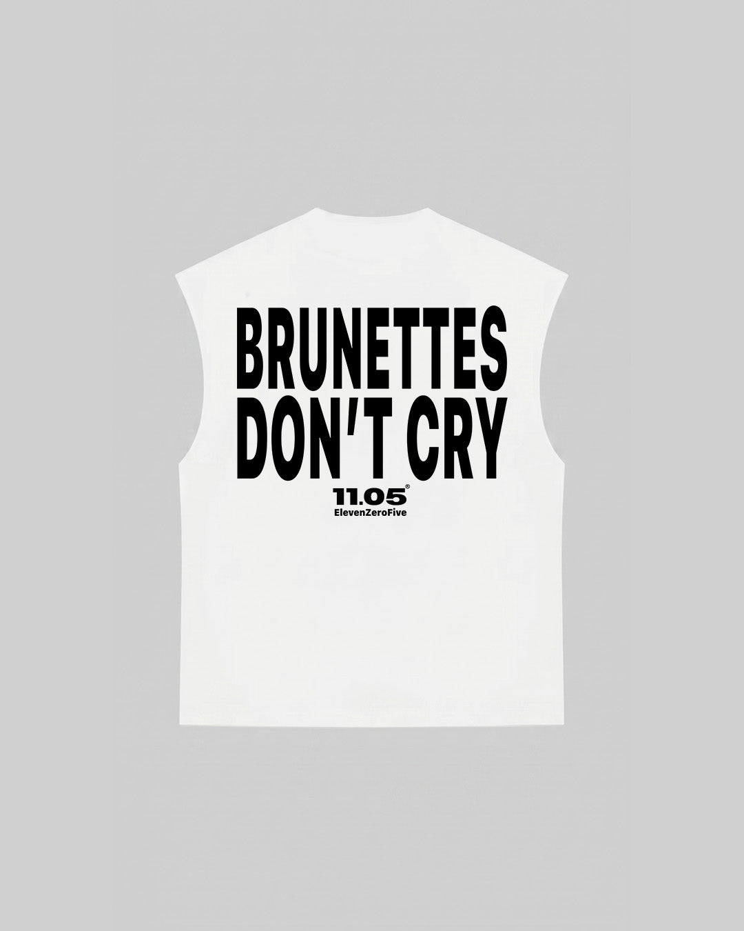 "BRUNETTES DON'T CRY" Tank Top