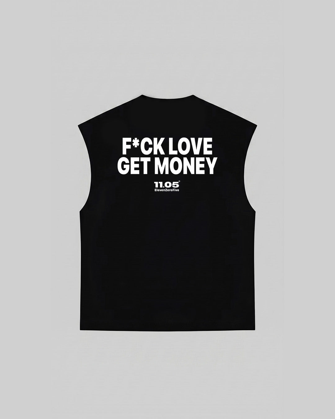"F*CK LOVE GET MONEY" Tank Top