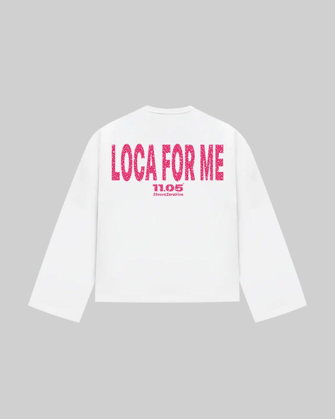 "LOCA FOR ME" Long Sleeve | GLITTER EDITION
