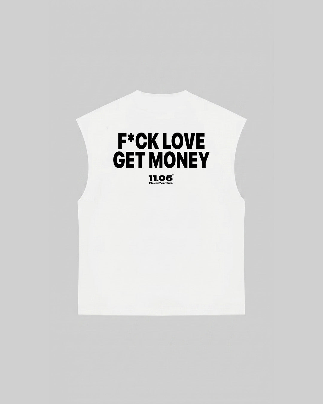 "F*CK LOVE GET MONEY" Tank Top