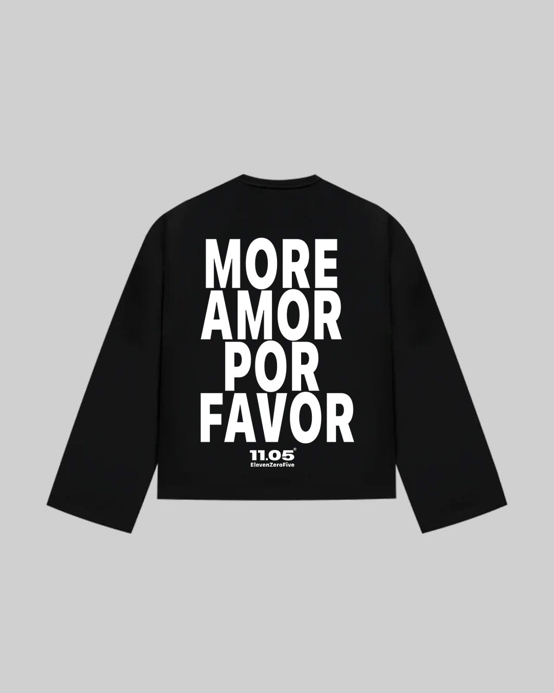 "MORE AMOR POR FAVOR" Long Sleeve