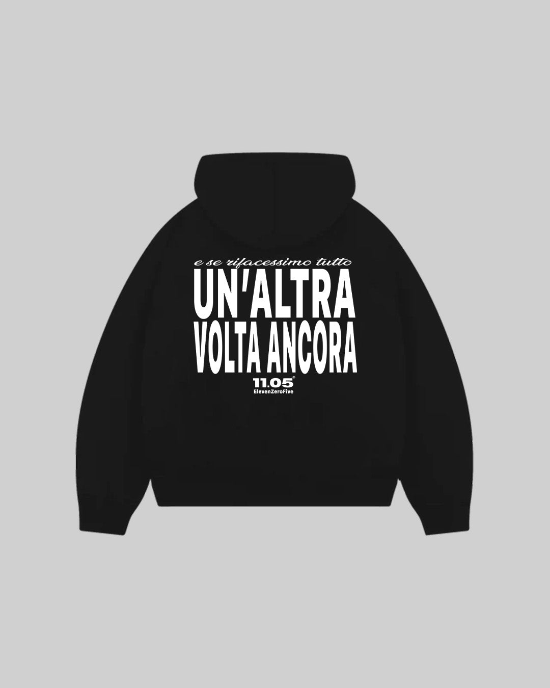 "UN'ALTRA VOLTA ANCORA" Hoodie