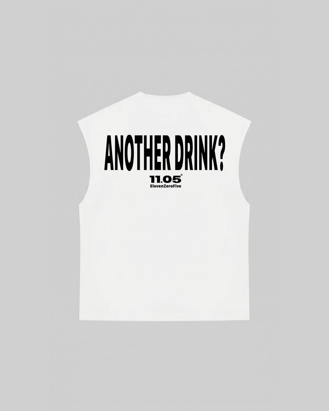 "ANOTHER DRINK" Tank Top