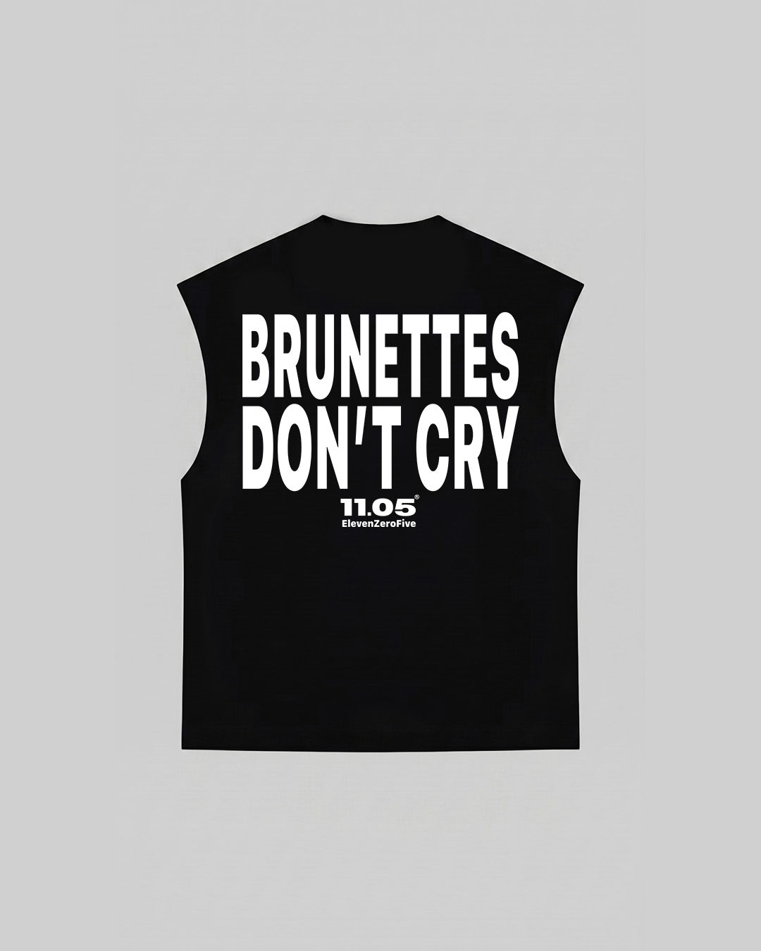 "BRUNETTES DON'T CRY" Tank Top
