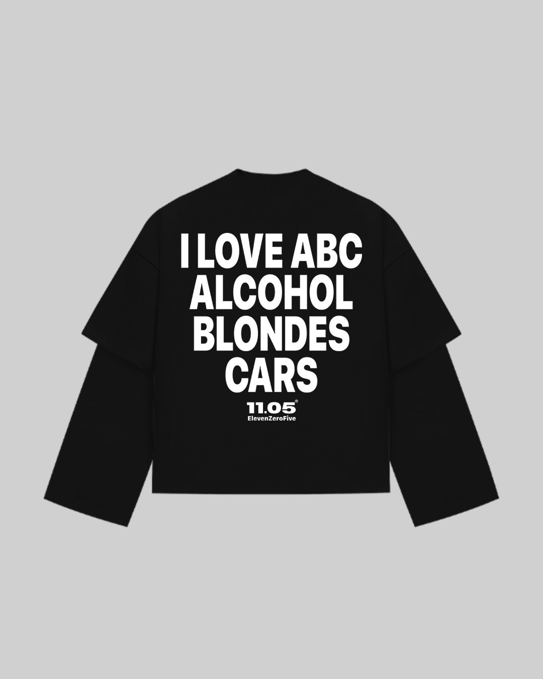 "I LOVE ABC ALCOHOL BLONDES CARS" Double Longsleeve