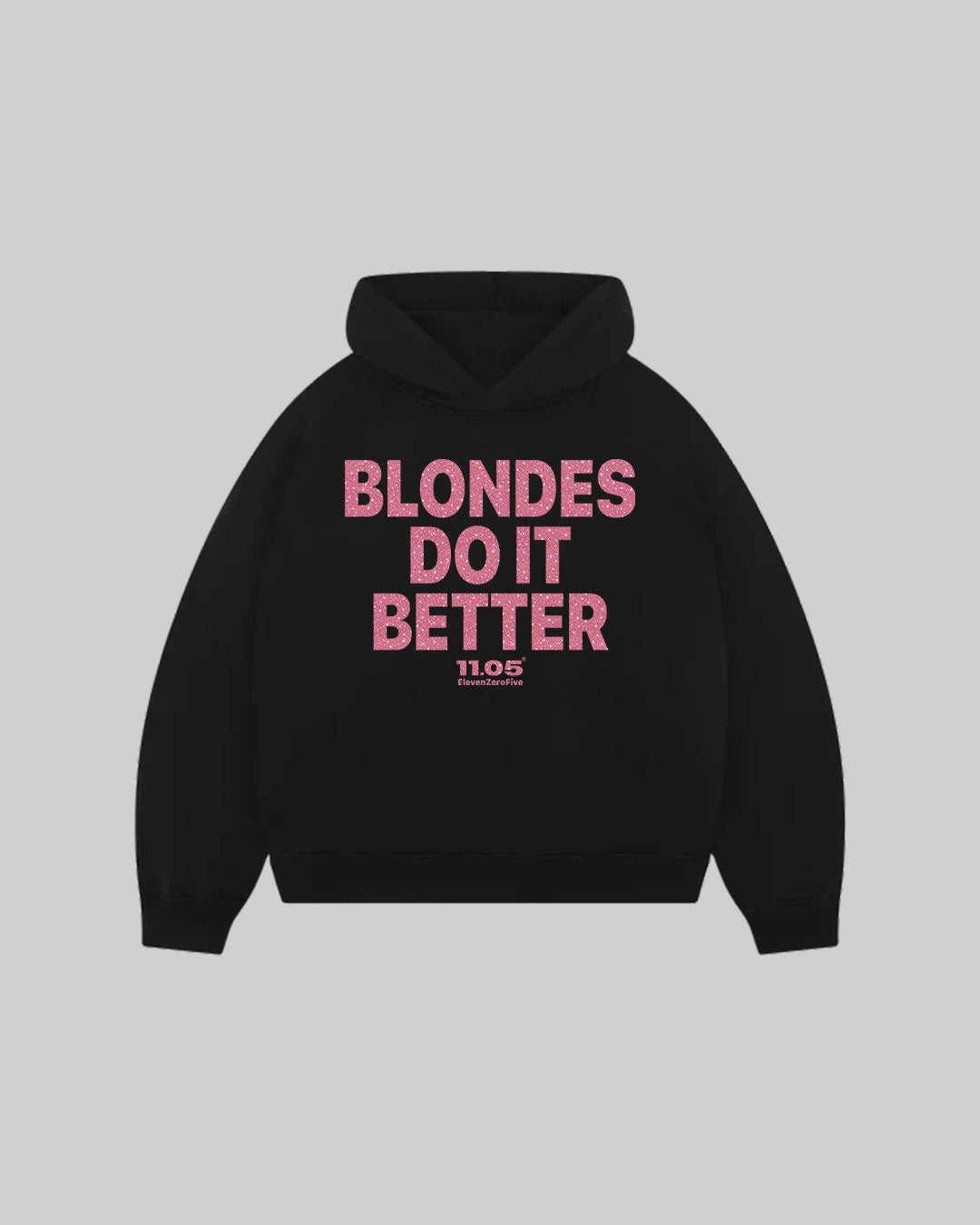 "BLONDES DO IT BETTER" Hoodie | GLITTER EDITION