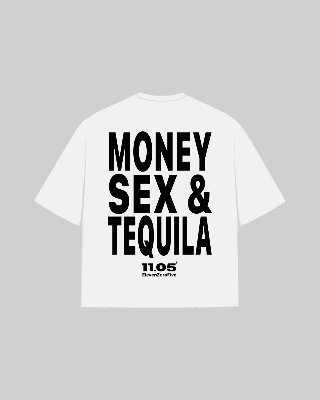 "MONEY SEX & TEQUILA" T-Shirt