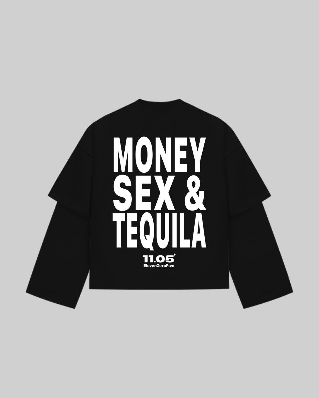 "MONEY SEX & TEQUILA" Double Longsleeve