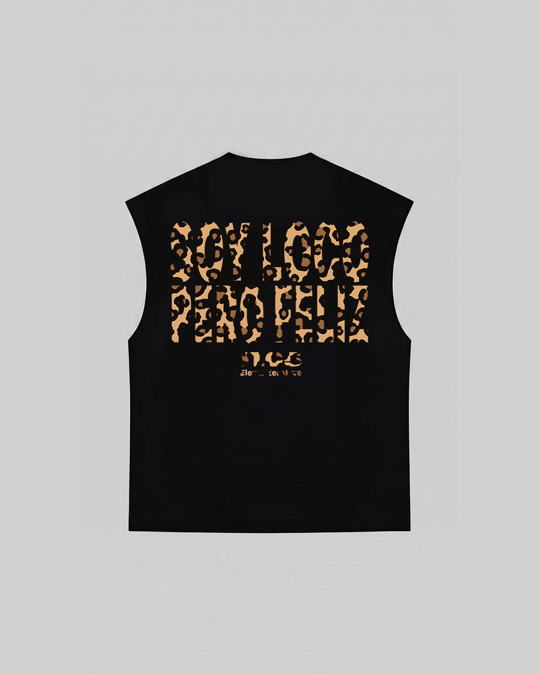"SOY LOCO PERO FELIZ" Tank Top