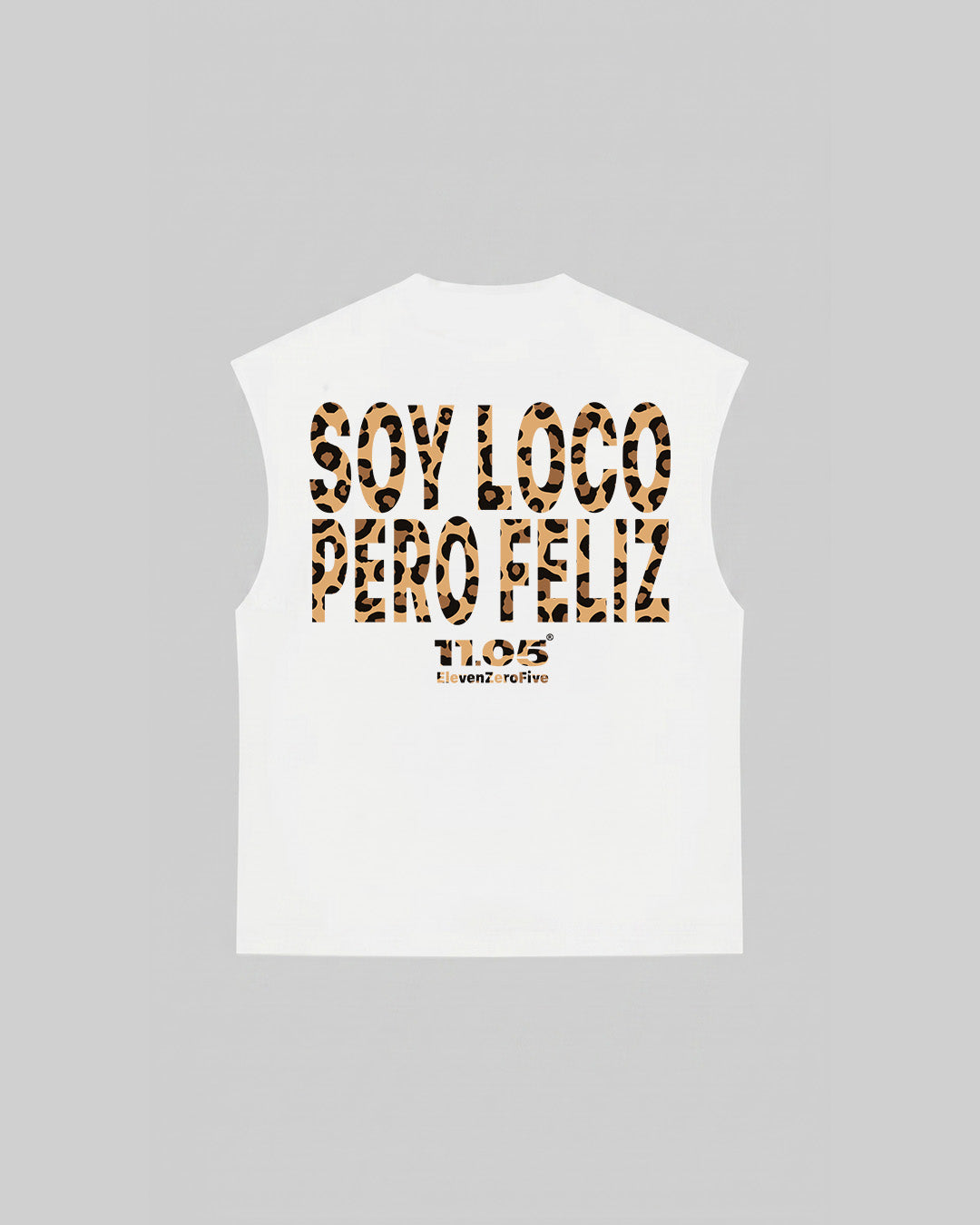 "SOY LOCO PERO FELIZ" Tank Top