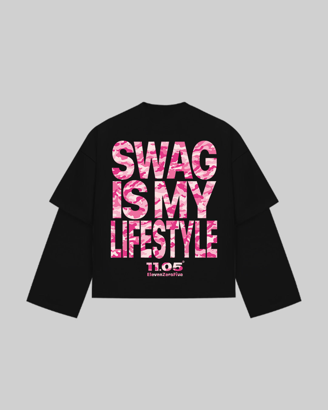 "SWAG IS MY LIFESTYLE" ROSE EDITION - Double Longsleeve