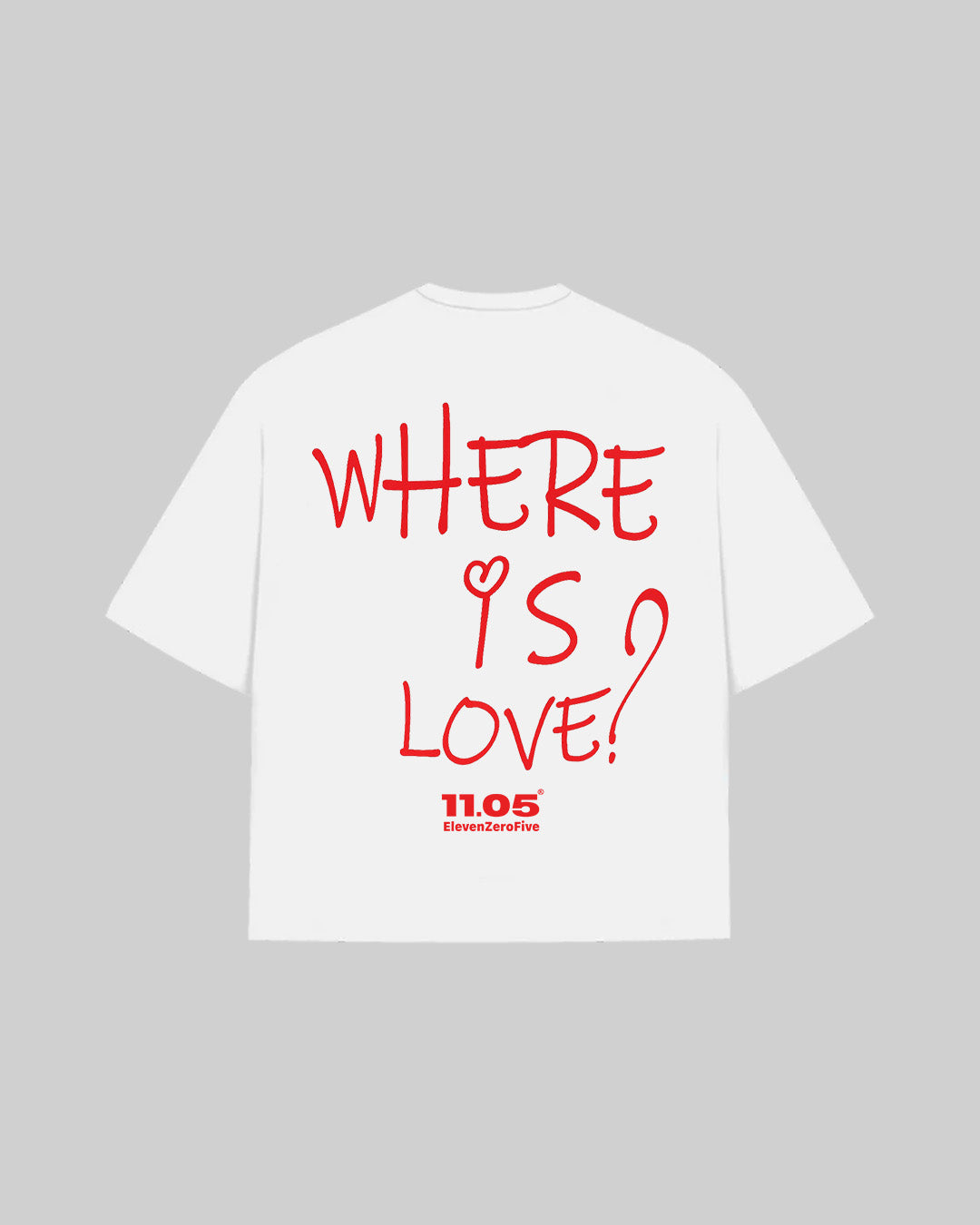 "WHERE IS LOVE?" T-Shirt