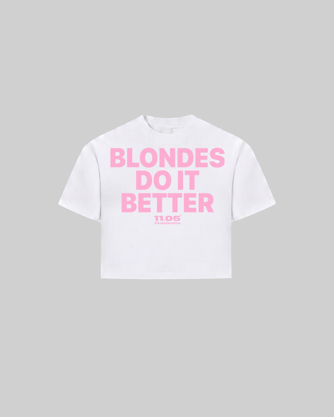 "BLONDES DO IT BETTER" Women's TOP