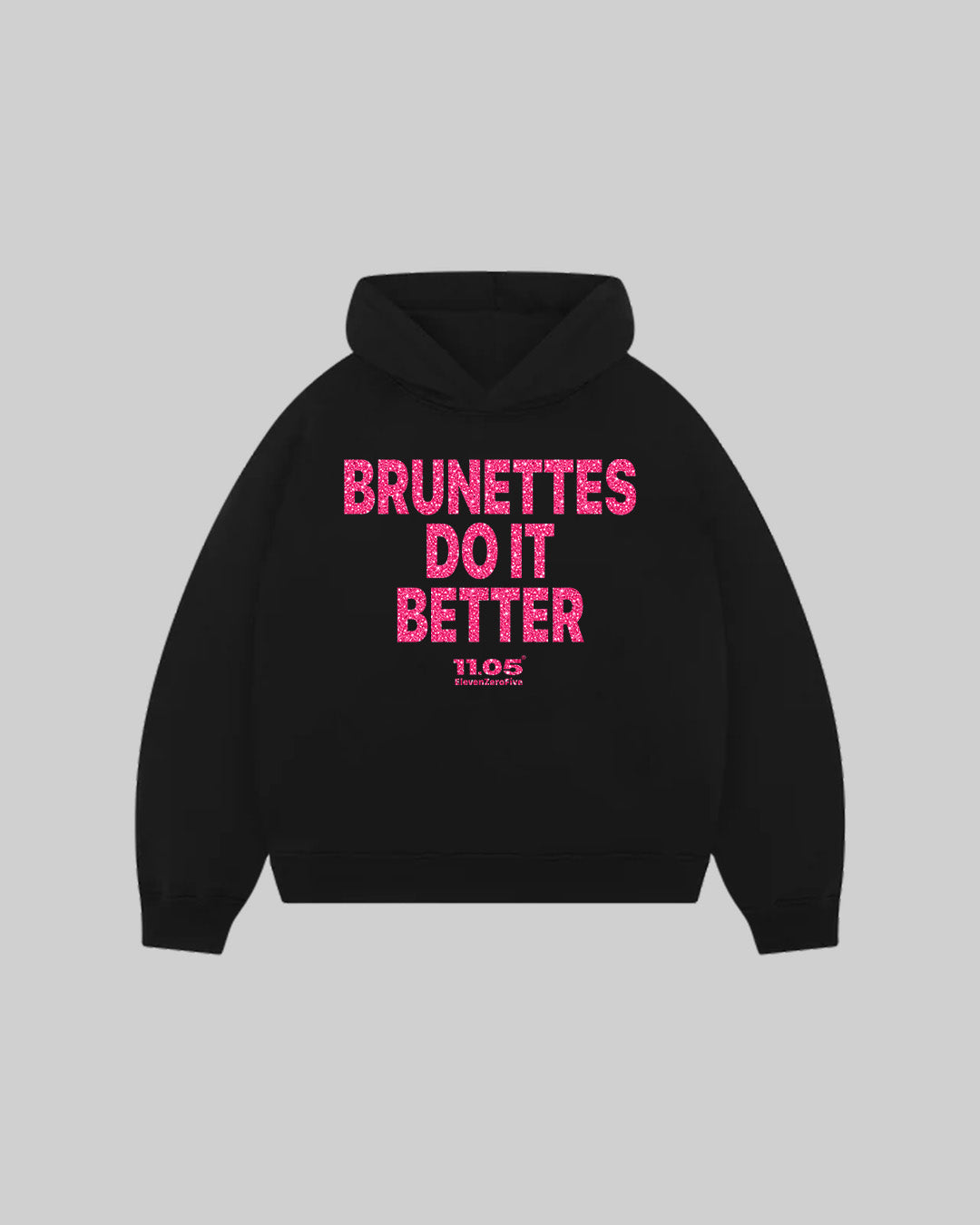 "BRUNETTES DO IT BETTER" Hoodie | GLITTER EDITION