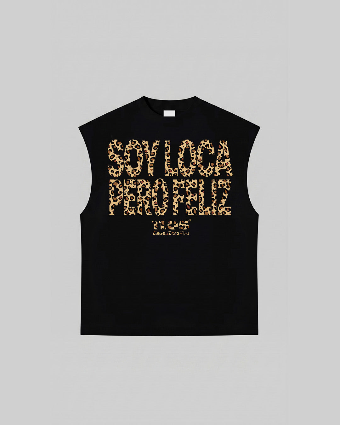"SOY LOCA PERO FELIZ" Tank Top