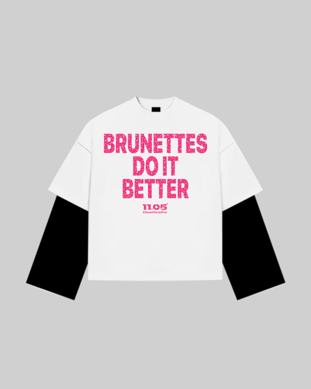 "BRUNETTES DO IT BETTER" Double Longsleeve | GLITTER EDITION