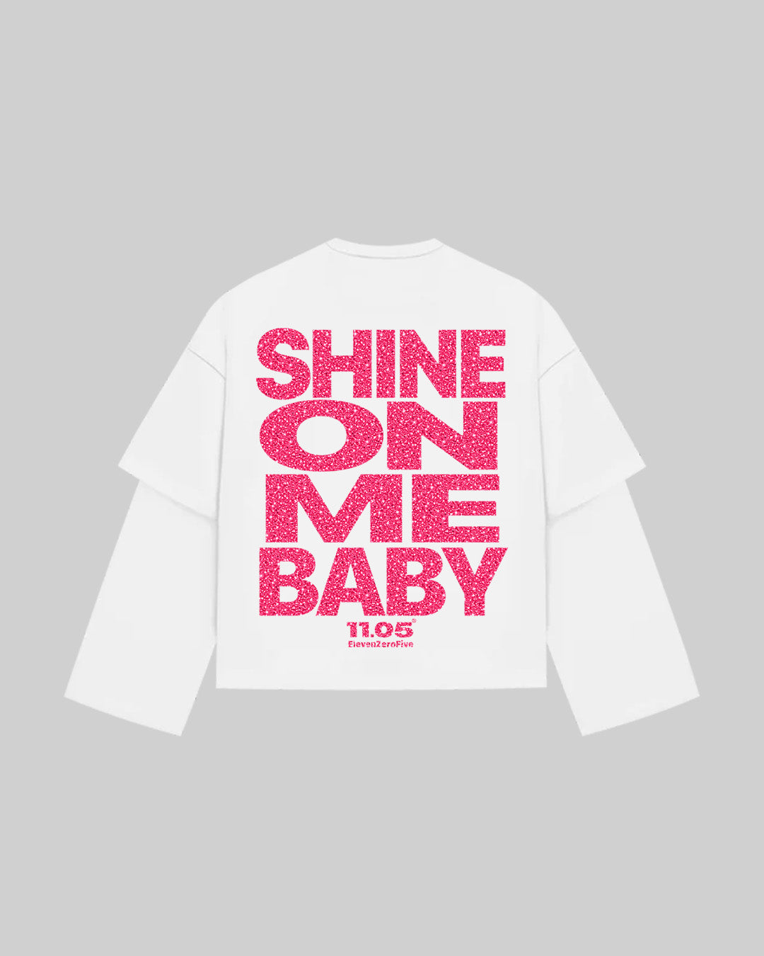 "SHINE ON ME BABY" Double Longsleeve | Fuchsia GLITTER EDITION