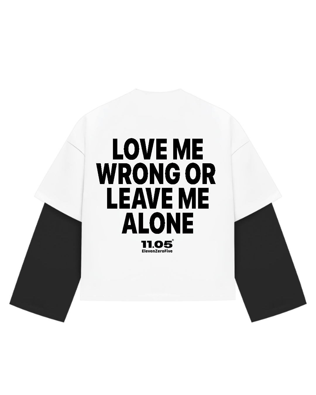 "Love me wrong" Double Long Sleeve