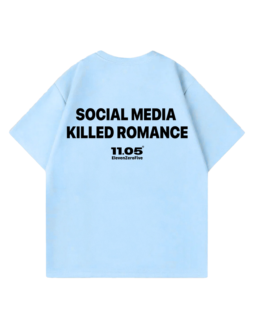 'Social media killed romance' Oversized T-Shirt