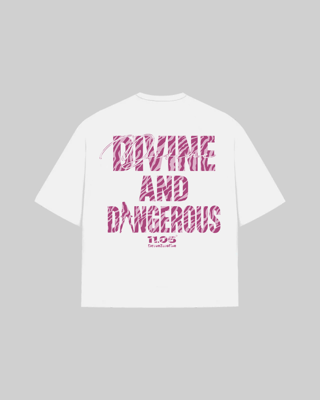 "DIVINE AND DANGEROUS" T-Shirt
