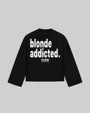 "blonde addicted." Long Sleeve