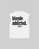 "blonde addicted." Tank Top