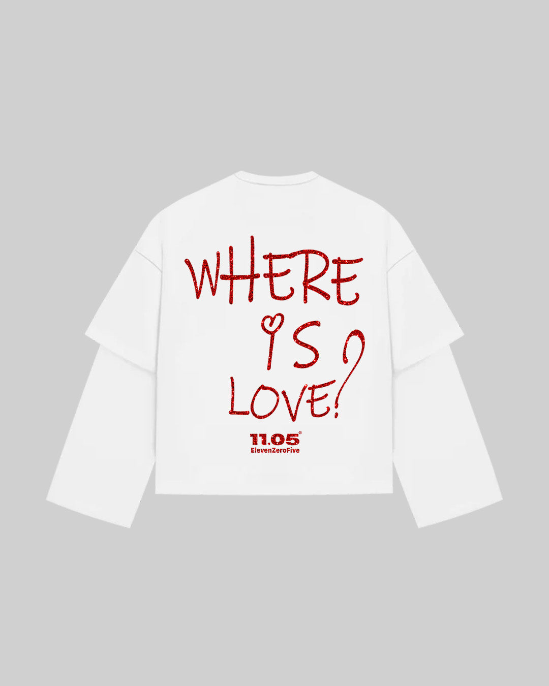 "WHERE IS LOVE" Double Longsleeve | GLITTER EDITION