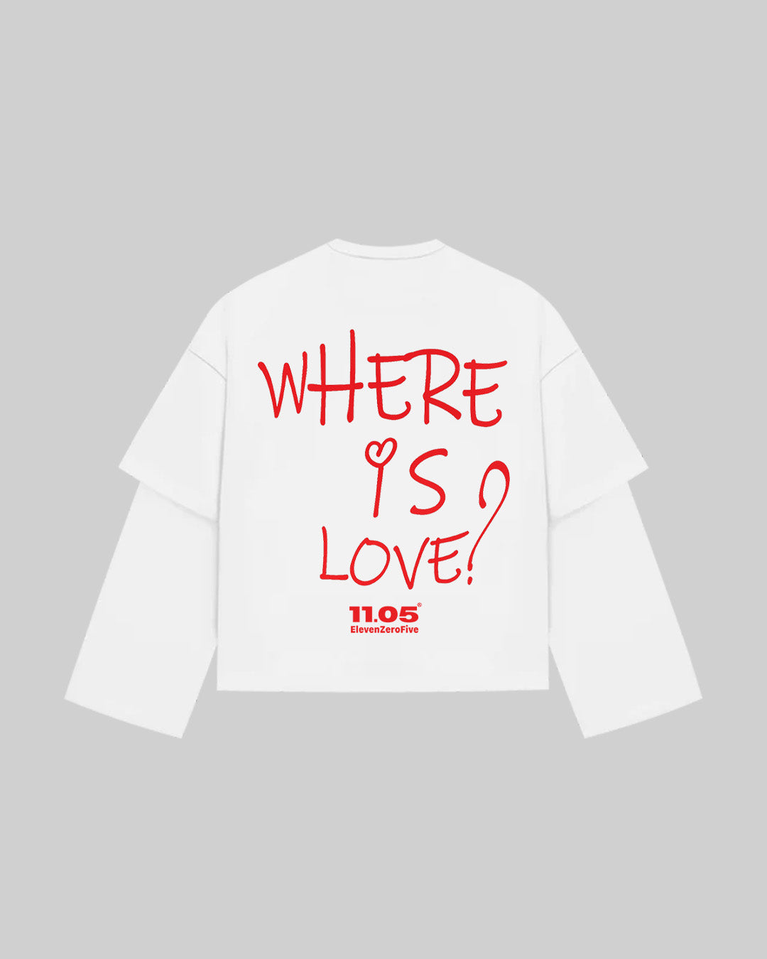 "WHERE IS LOVE" Double Longsleeve