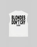 "BLONDES DON'T CRY" Tank Top