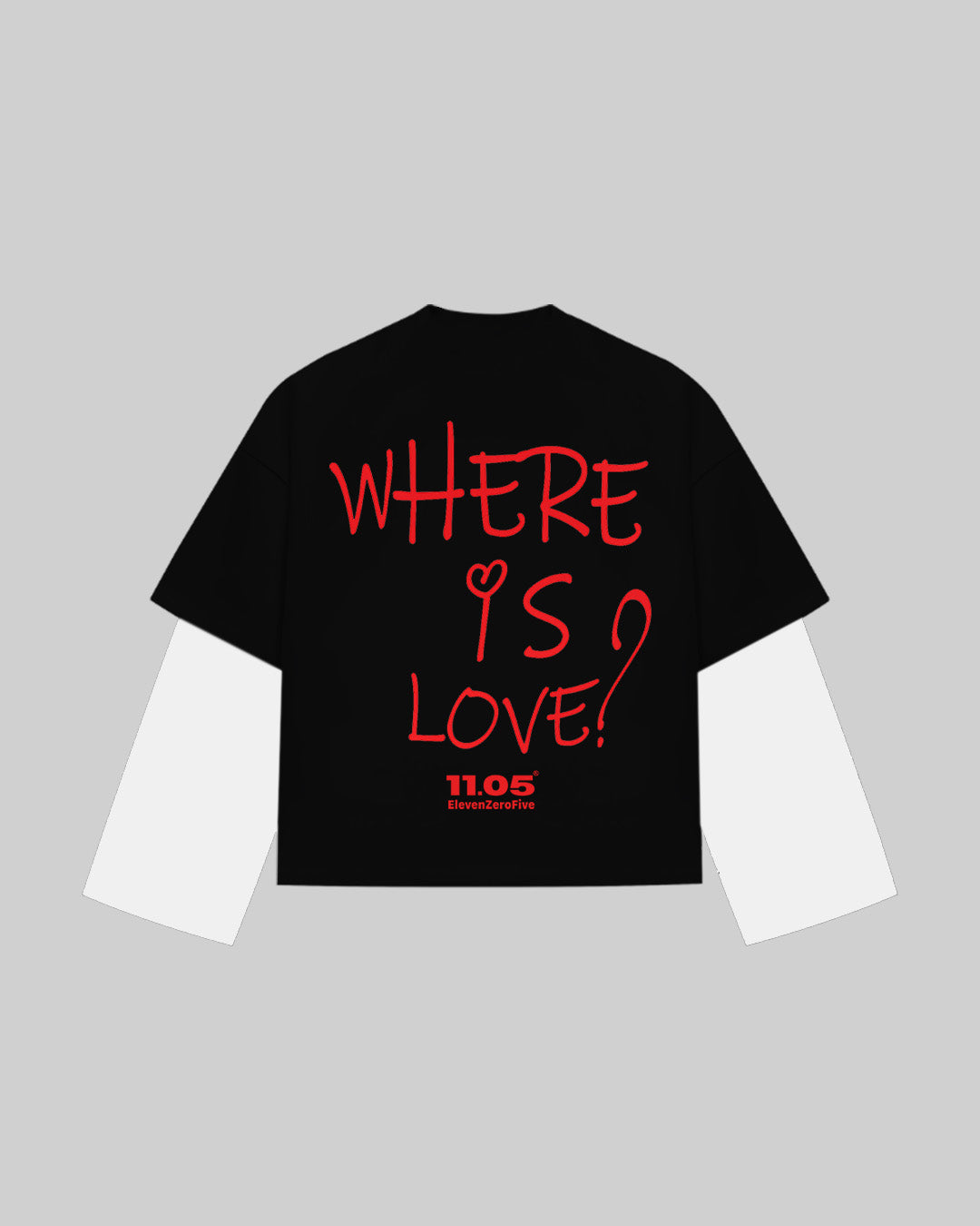 "WHERE IS LOVE" Double Longsleeve