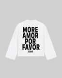 "MORE AMOR POR FAVOR" Long Sleeve