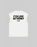 "F*CK LOVE GET MONEY" Tank Top