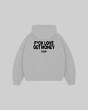"F*CK LOVE GET MONEY" Hoodie