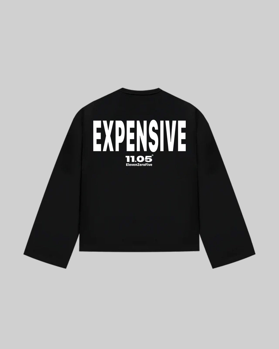 "EXPENSIVE" Long Sleeve