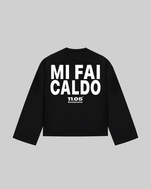 "MI FAI CALDO" Long Sleeve