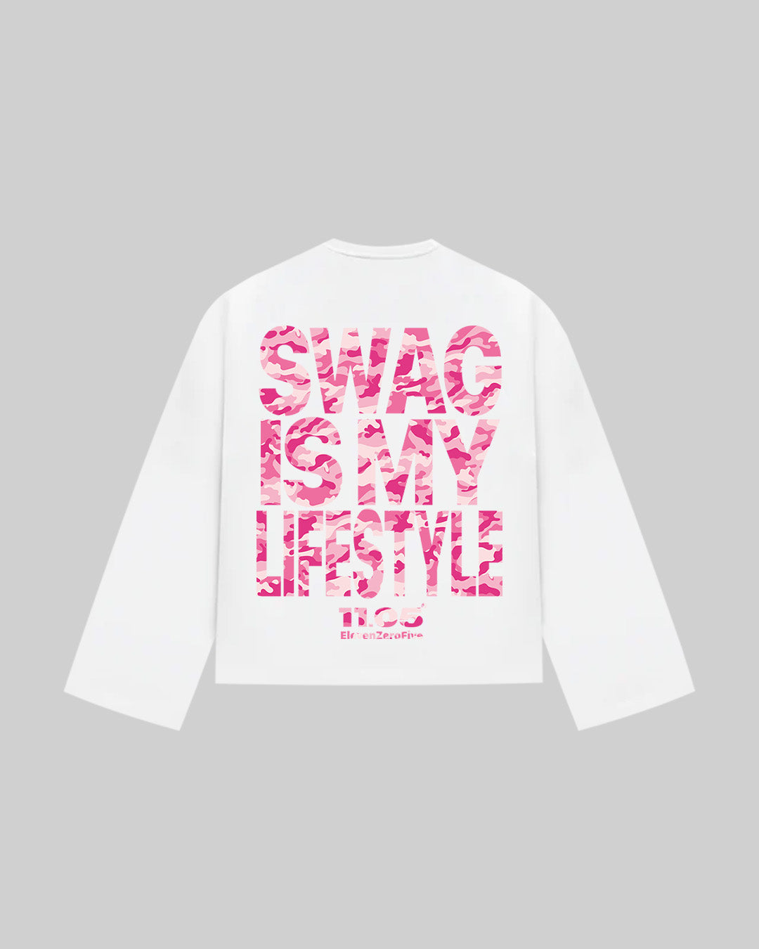 "SWAG IS MY LIFESTYLE" ROSE EDITION - Long Sleeve