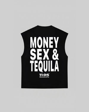 "MONEY SEX & TEQUILA" Tank Top
