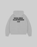 "SOCIAL MEDIA KILLED ROMANCE" Hoodie