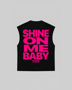 "SHINE ON ME BABY" Tank Top | Fuchsia Edition