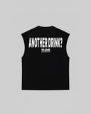 "ANOTHER DRINK" Tank Top
