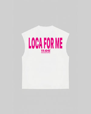 "LOCA FOR ME" Tank Top