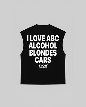 "I LOVE ABC ALCOHOL BLONDES CARS" Tank Top