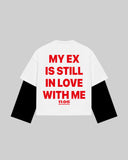"MY EX IS STILL IN LOVE WITH ME" Double-Sleeve