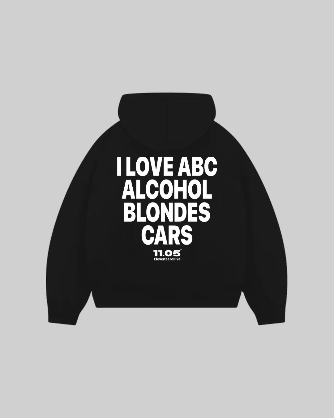 "I LOVE ABC ALCOHOL BLONDES CARS" Hoodie