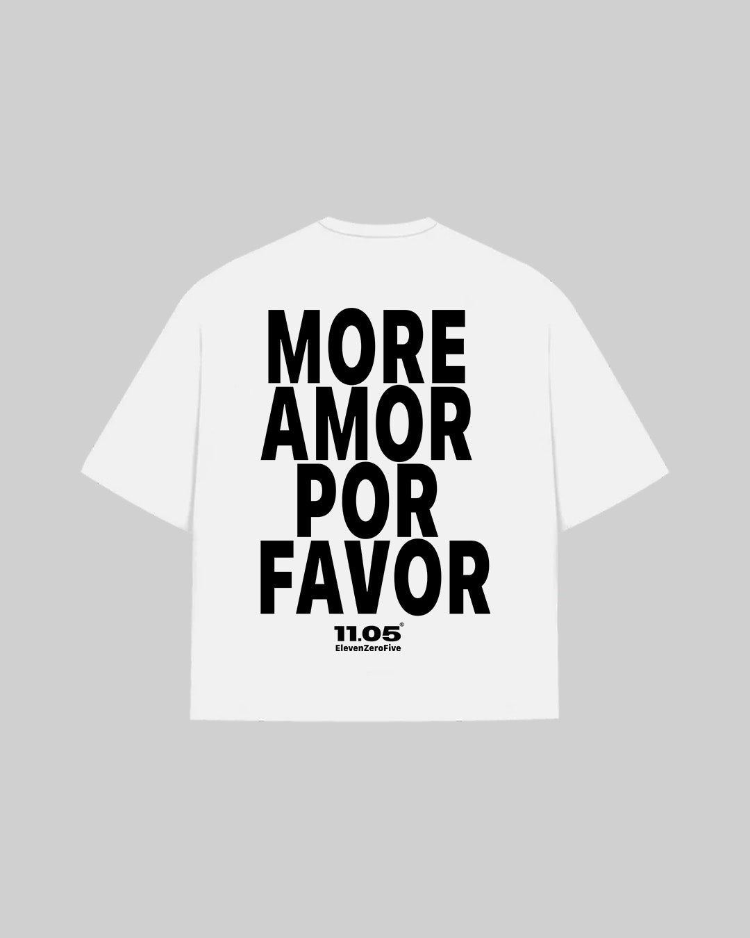 "MORE AMOR POR FAVOR" T-Shirt