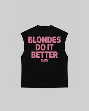 "BLONDES DO IT BETTER" Tank Top | GLITTER EDITION