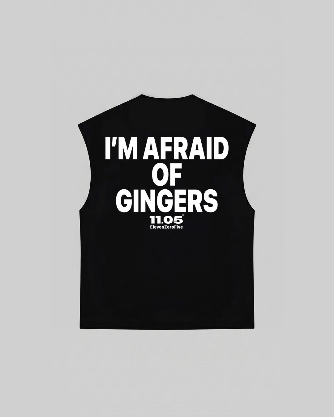 "I'M AFRAID OF GINGERS" Tank Top